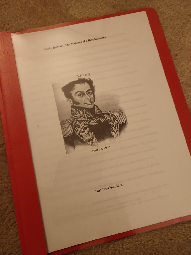 Simon Bolivar The Makings of a Revolutionary Todd's Archives